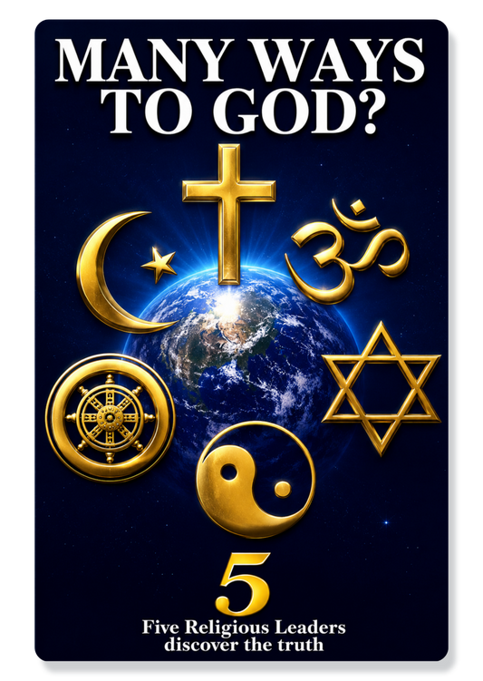 Many Ways To God?: 5 Religeous Leaders Discover the Truth