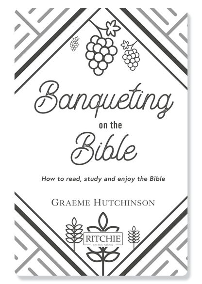 Banqueting on the Bible