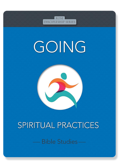 Going: Spiritual Practices