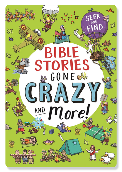 Bible Stories Gone Crazy and More