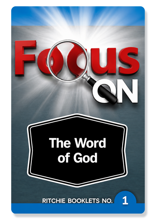 Focus on the Word of God