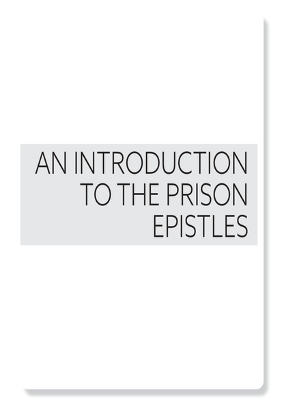 Book 5: The Prison Epistles