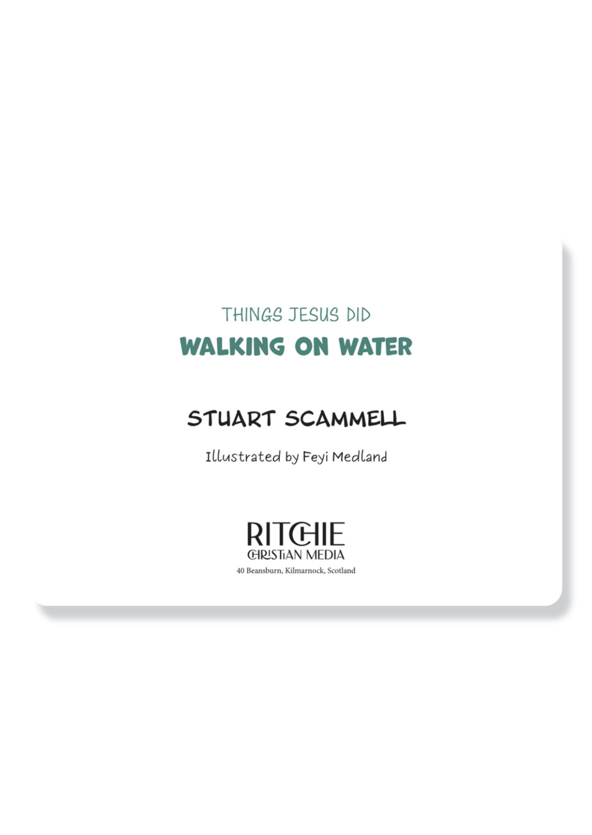 Things Jesus Did: Walking on Water
