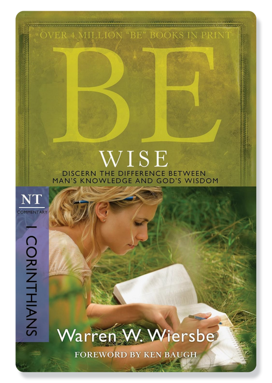 Be Wise (1 Corinthians)