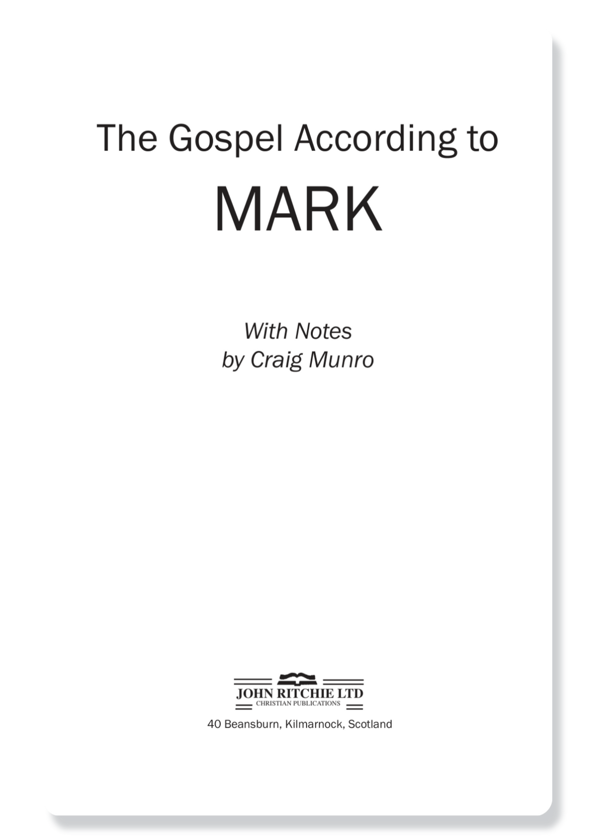 The Gospel of Mark, with Notes