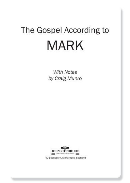 The Gospel of Mark, with Notes