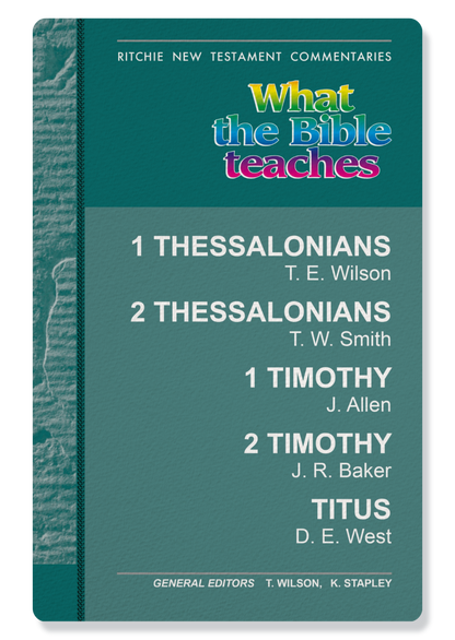 1 Thessalonians, 2 Thessalonians, 1 Timothy, 2 Timothy & Titus