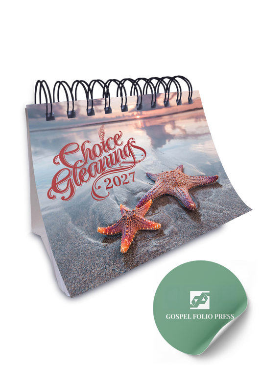 Choice Gleanings Desk Calendar 2027