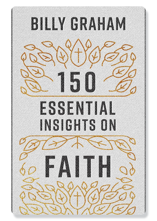 150 Essential Insights On Faith