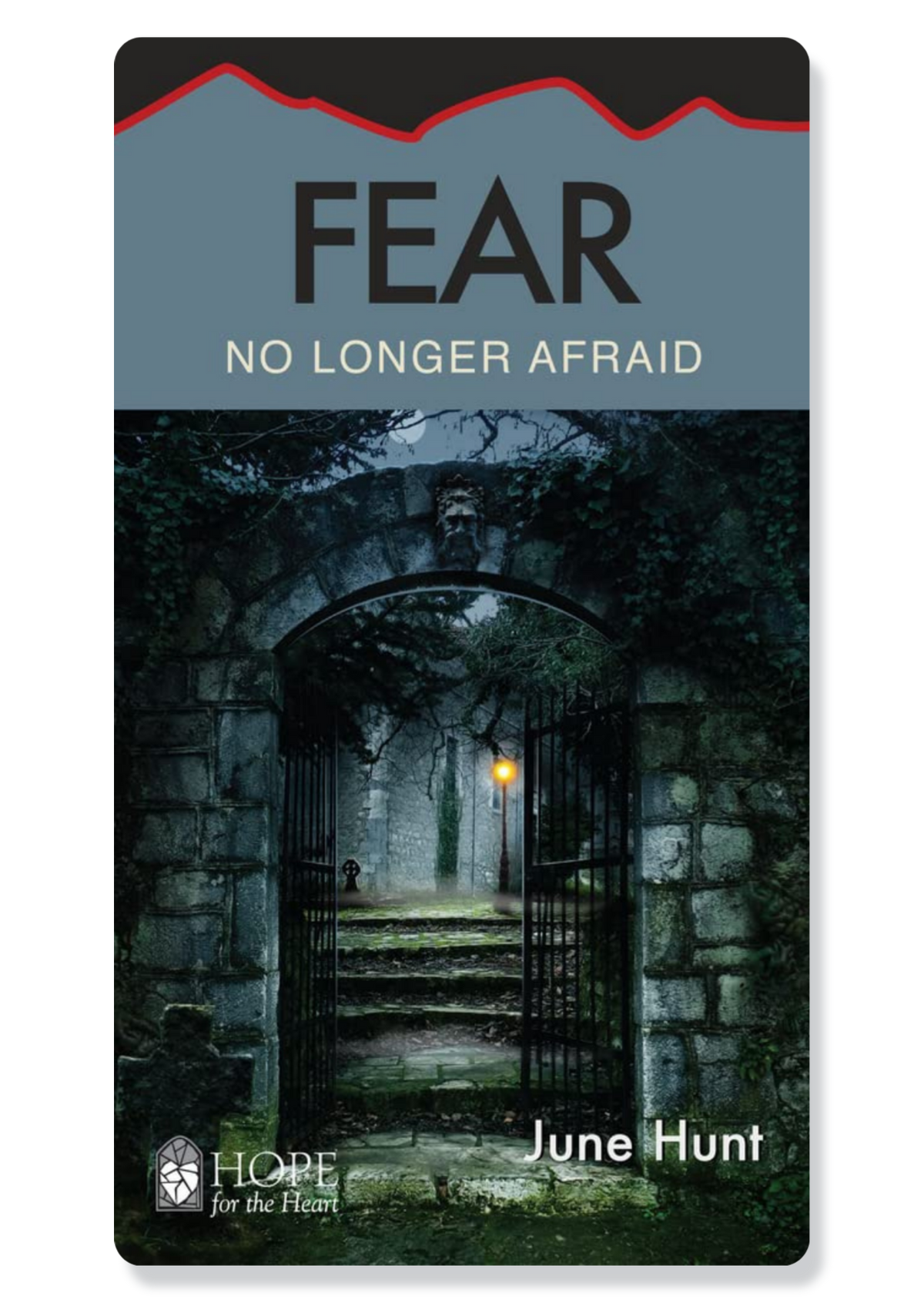 Fear: No Longer Afraid