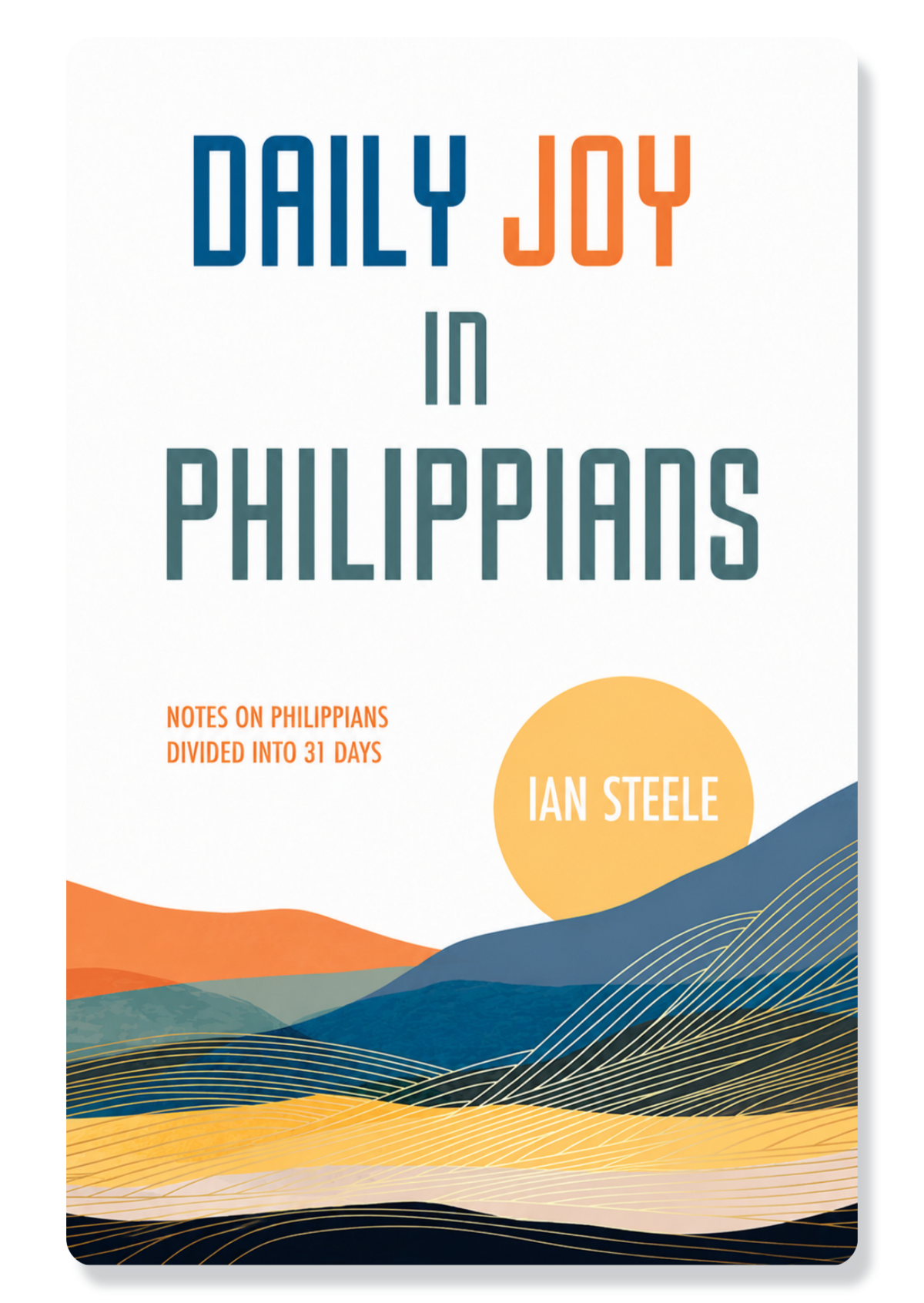 Daily Joy in Philippians