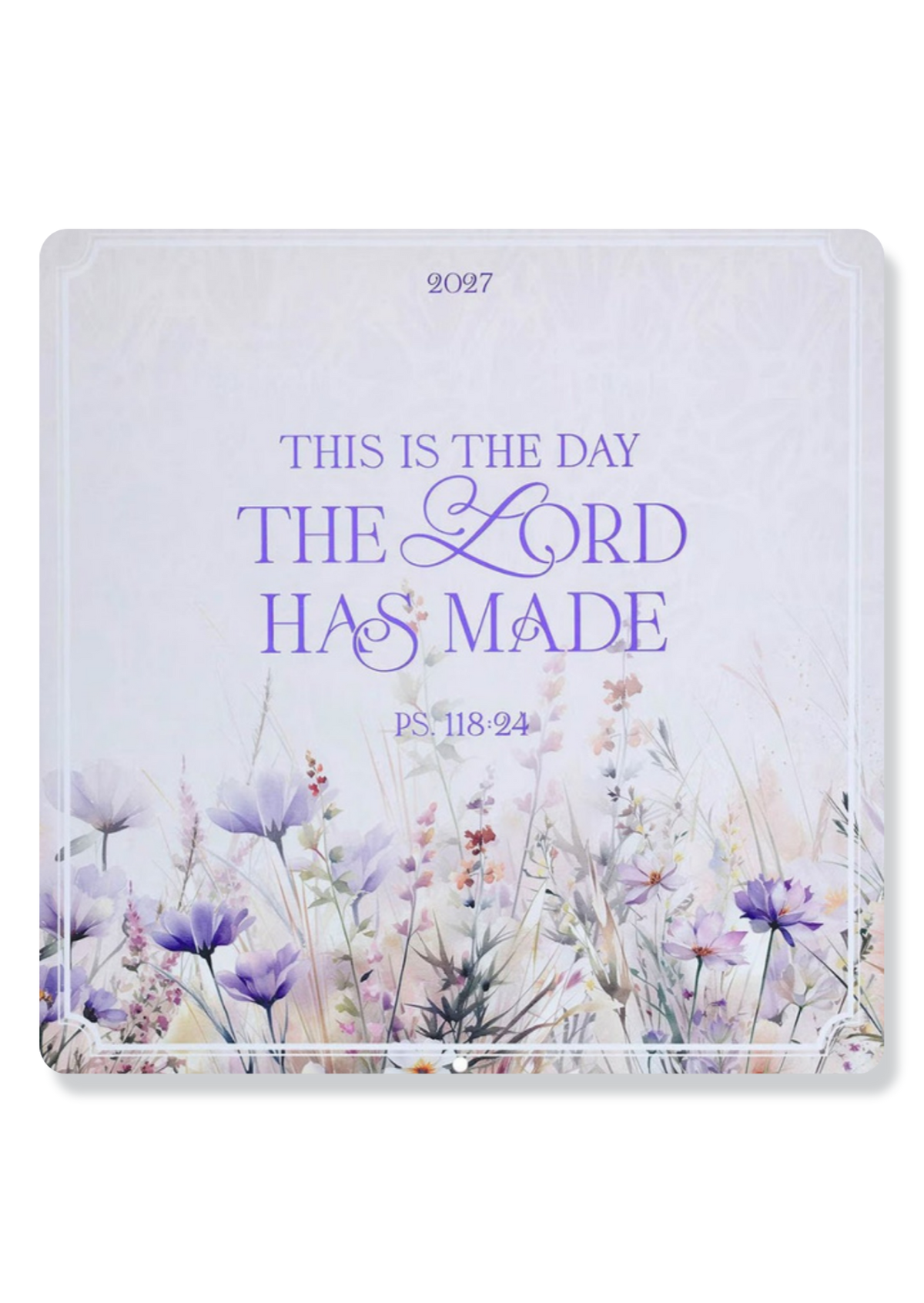 2027 Wall Calendar This is the Day