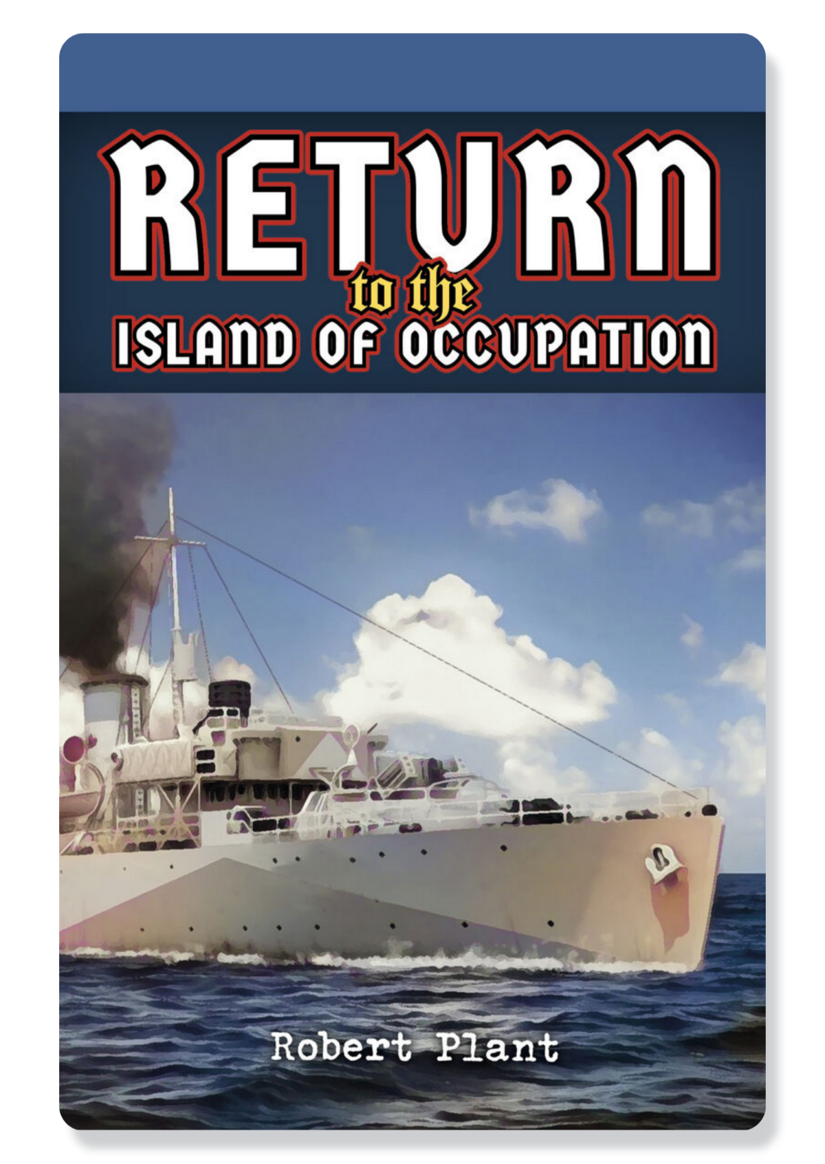 Return To The Island Of Occupation