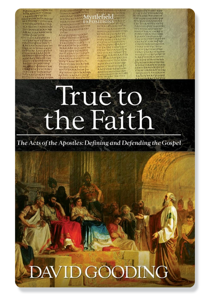 Acts: True To The Faith
