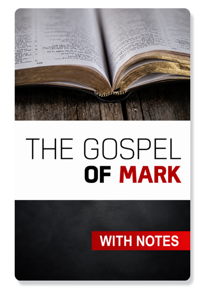 The Gospel of Mark, with Notes