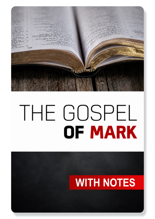 The Gospel of Mark, with Notes