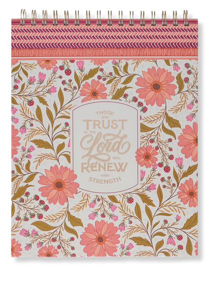 Those Who Trust in the Lord Spiral A4 Notepad