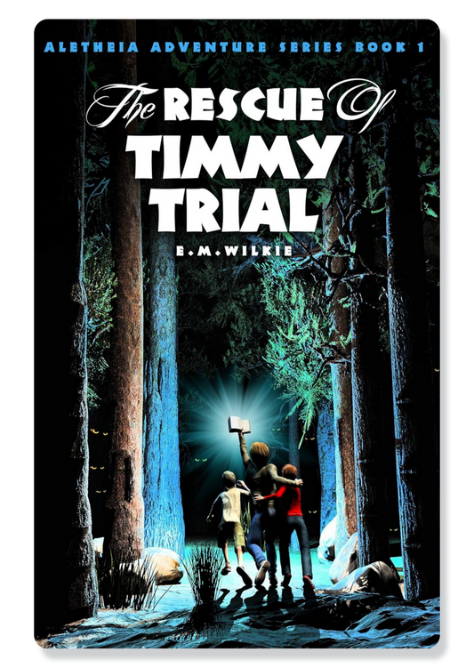 Book 1: The Rescue Of Timmy Trial