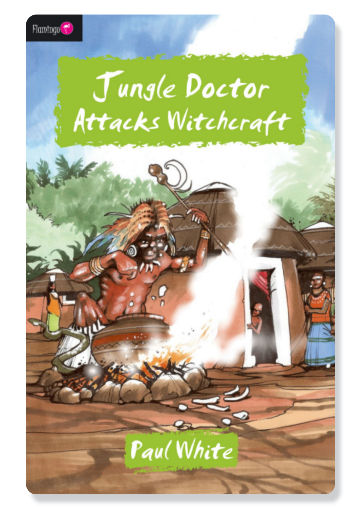 Jungle Doctor Attacks Witchcraft