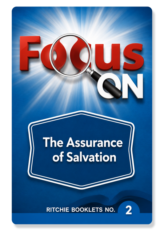 Focus on the Assurance of Salvation