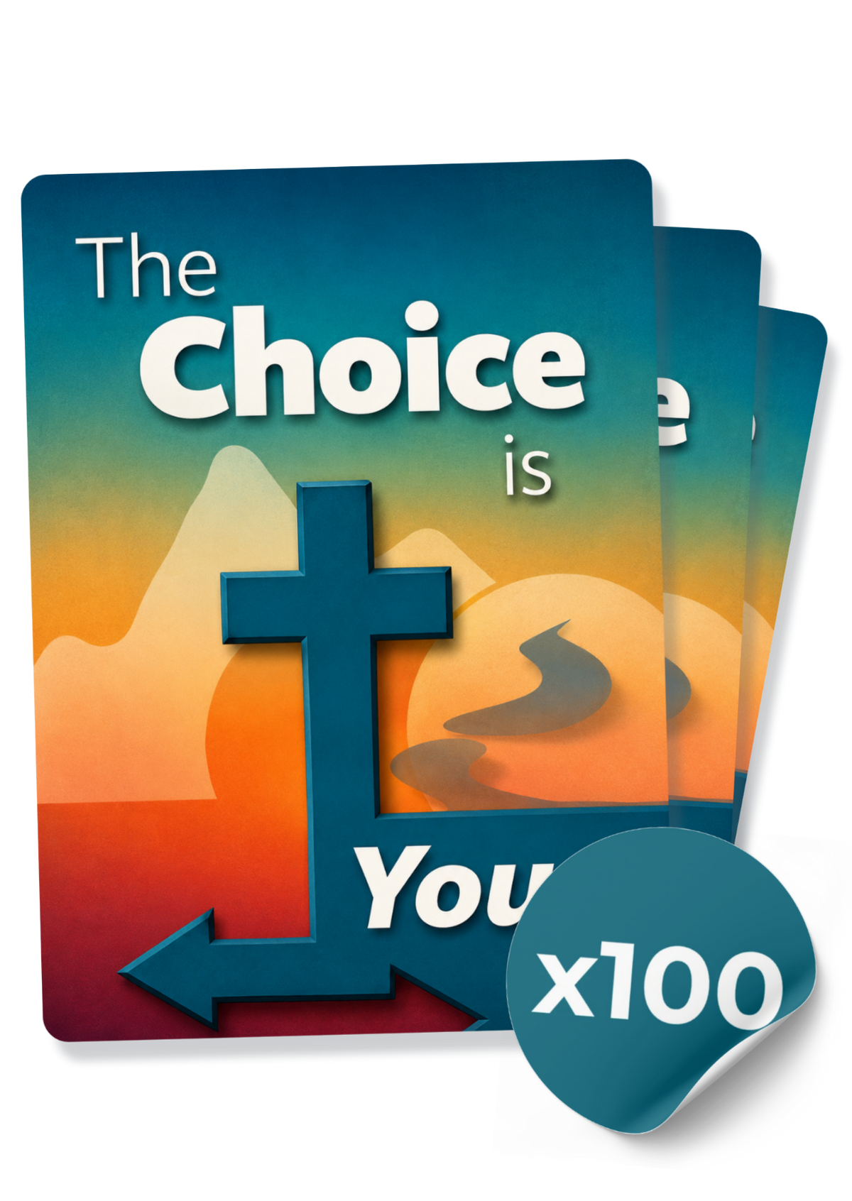 The Choice Is Yours