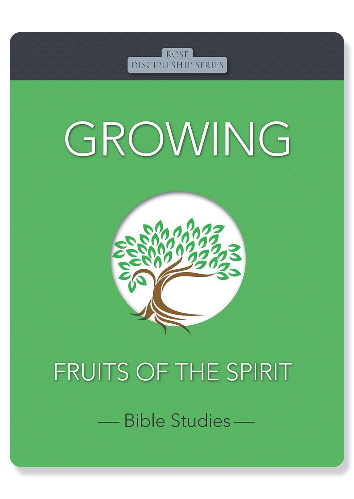 Growing: Fruits of the Spirit
