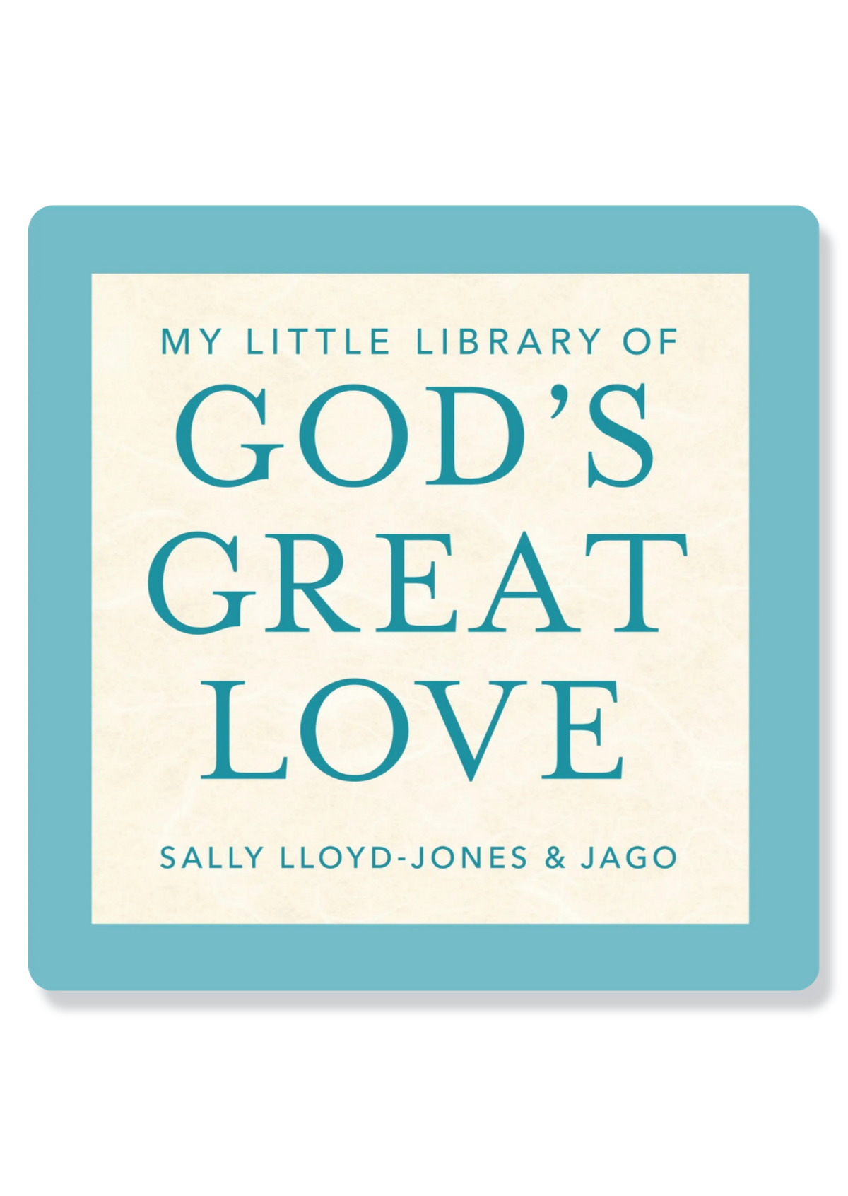 My Little Library of God's Great Love (4 Book Boxset)