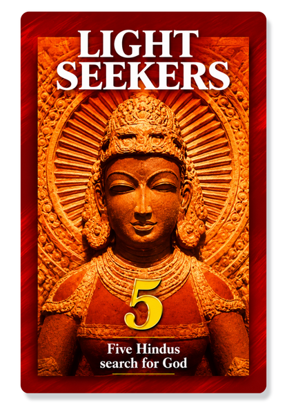 Light Seekers: 5 Hindus Search for God