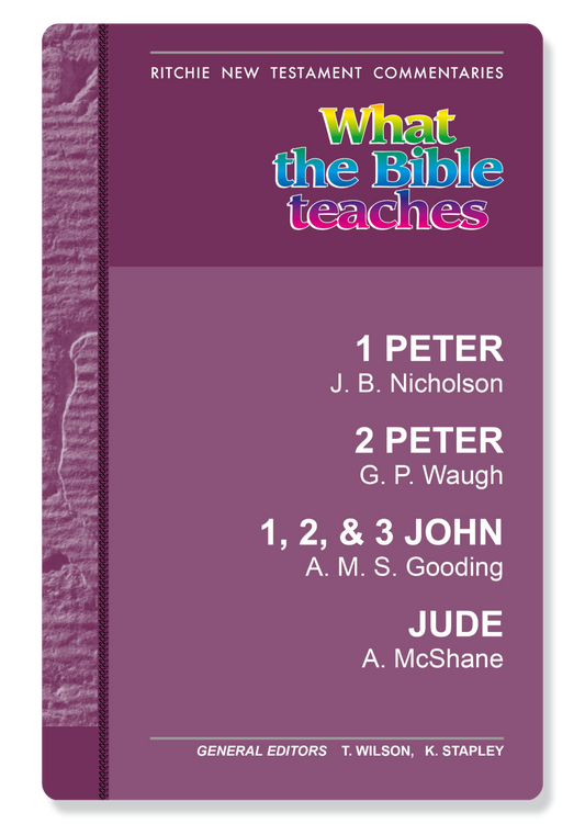 1 Peter, 2 Peter, 1 John, 2 John, 3 John & Jude