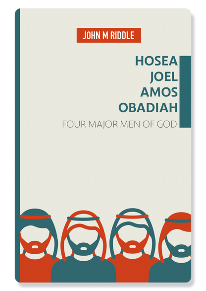 Hosea, Joel, Amos & Obadiah