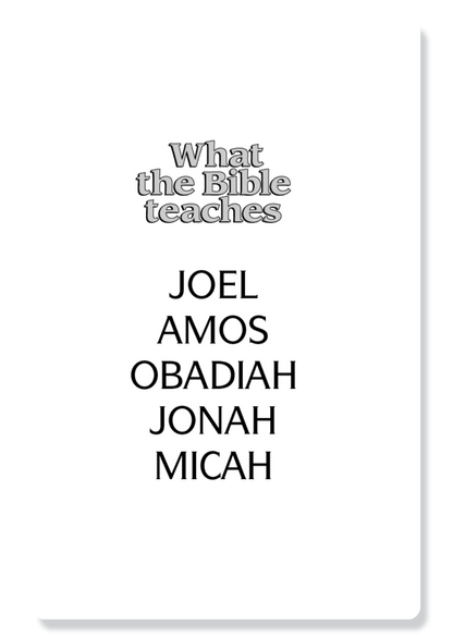 Joel, Amos, Obadiah, Jonah & Micah