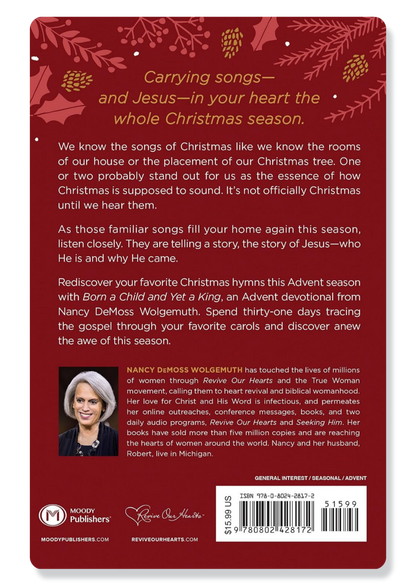 Born a Child and Yet a King: The Gospel in the Carols Devotional