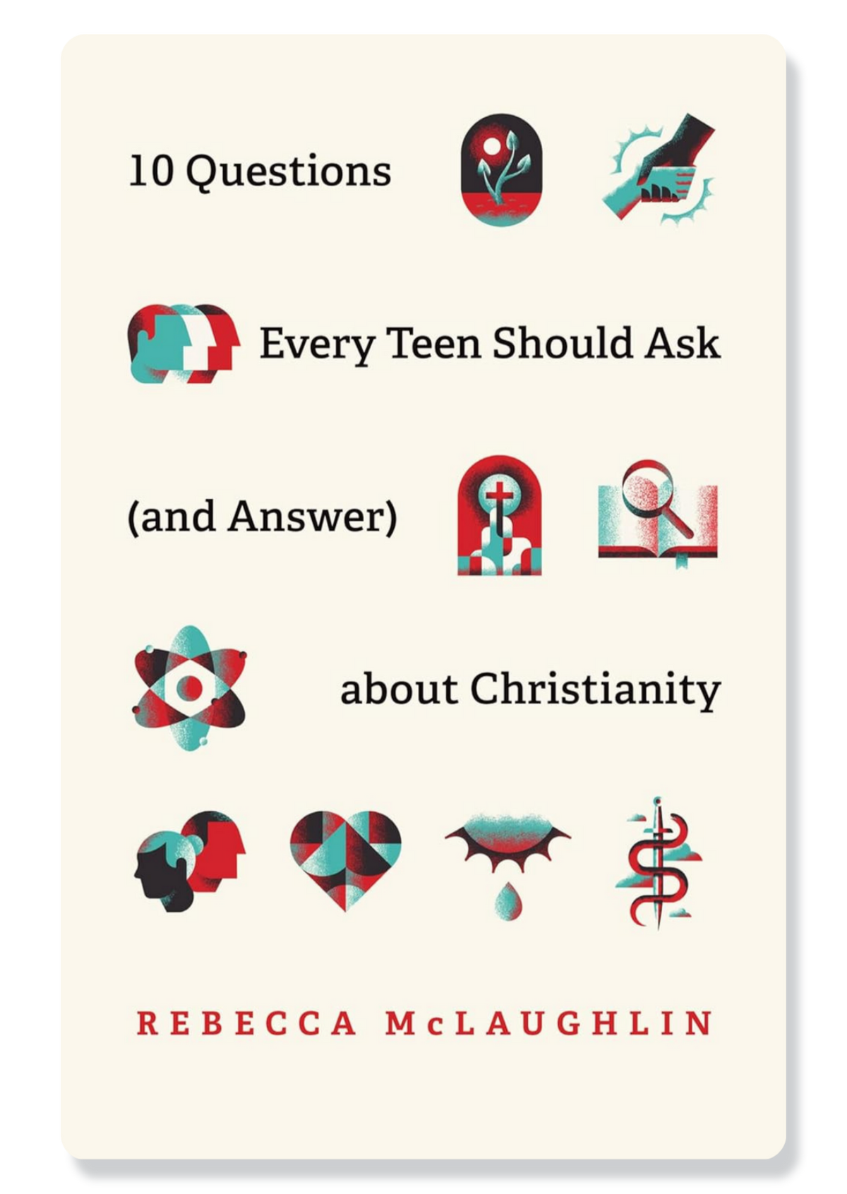 10 Questions Every Teen Should Ask (And Answer) About Christianity