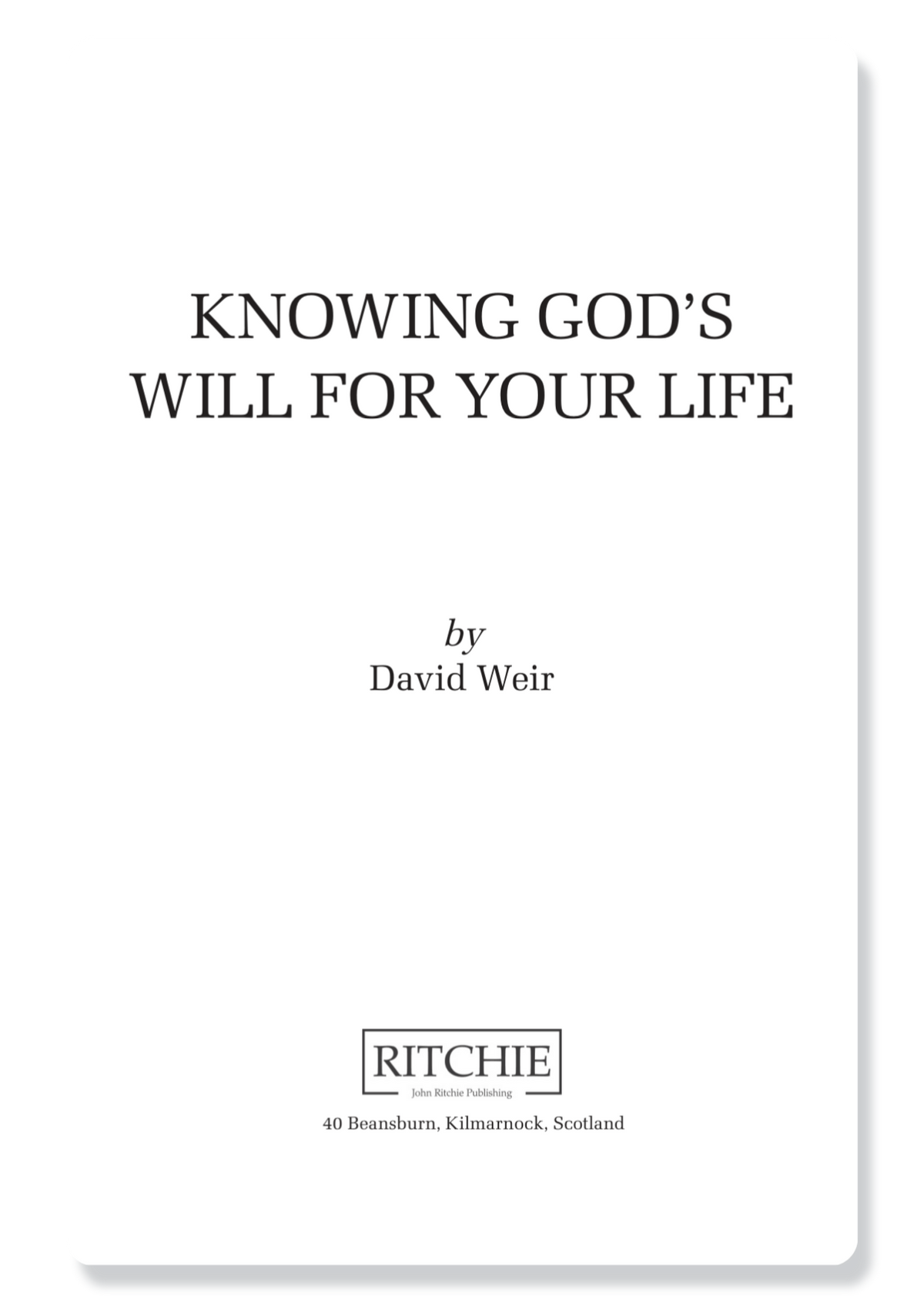 Knowing God's Will for Your Life