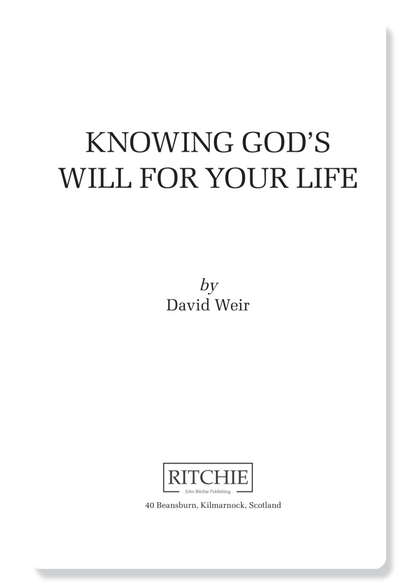 Knowing God's Will for Your Life