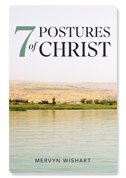 7 Postures of Christ