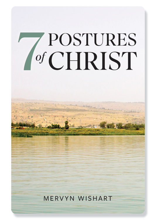 7 Postures of Christ