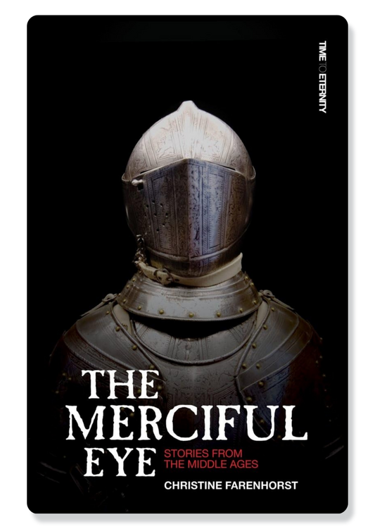 The Merciful Eye: Stories from the Middle Ages