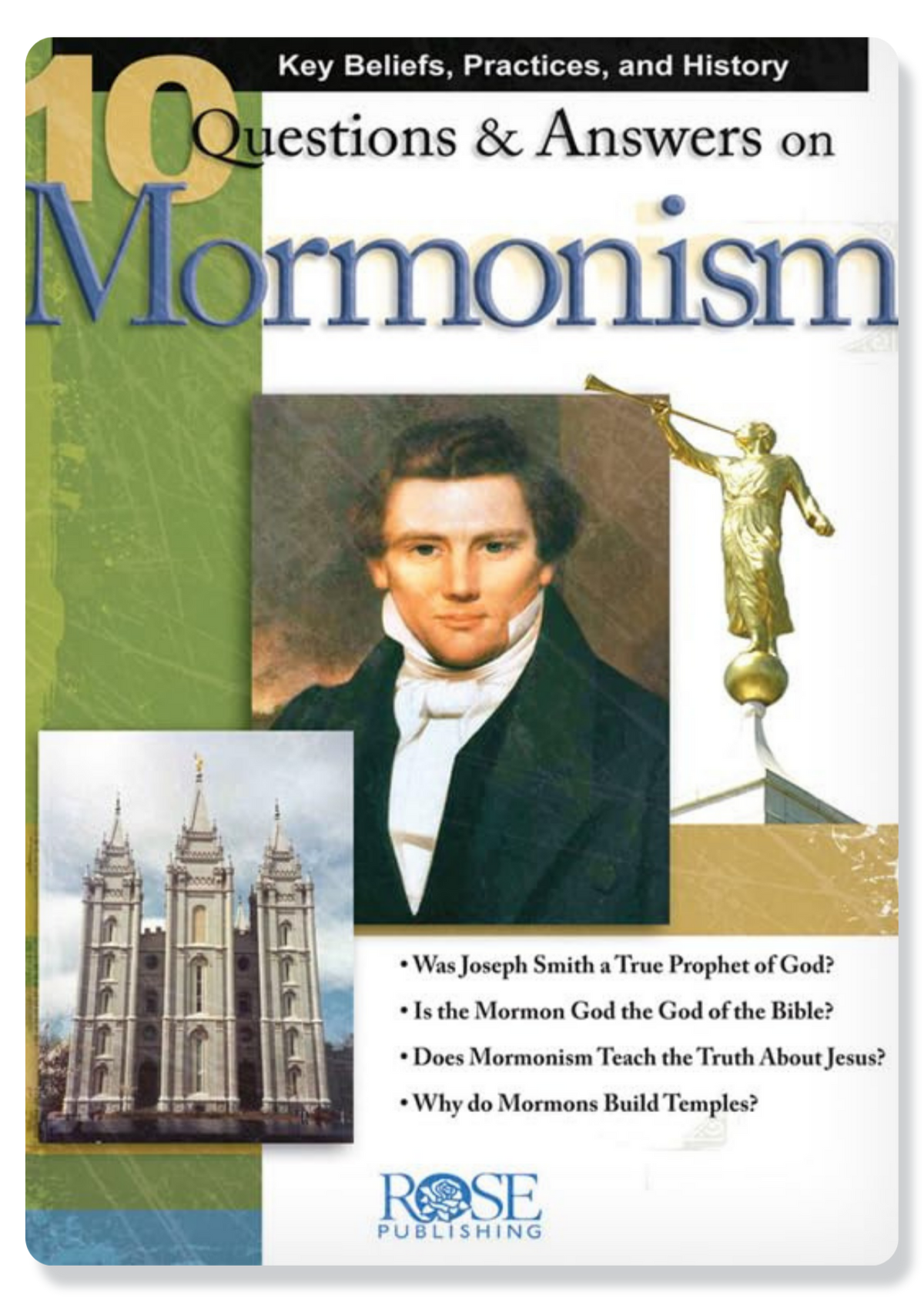 10 Questions and Answers on Mormonism