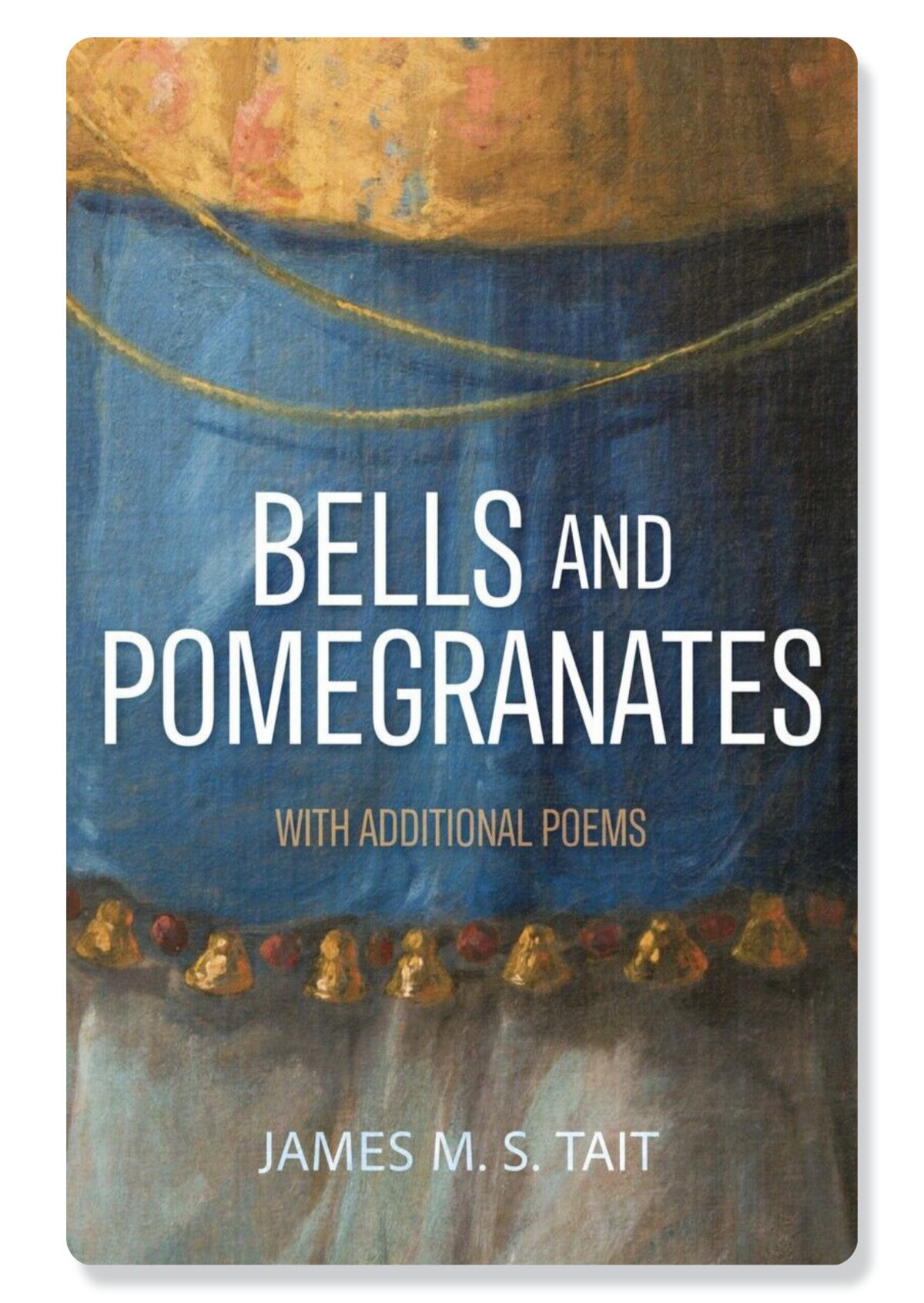 Bells And Pomegranates