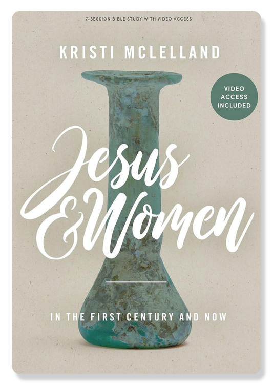 Jesus and Women: Teen Girls' Bible Study Book