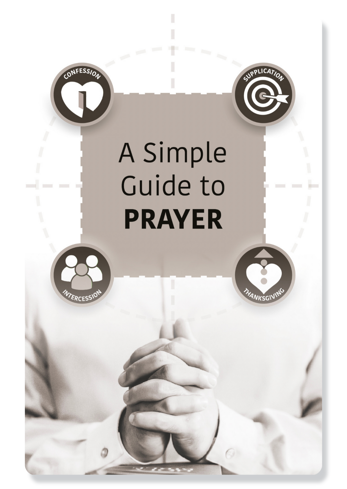 A Simple Guide To Prayer