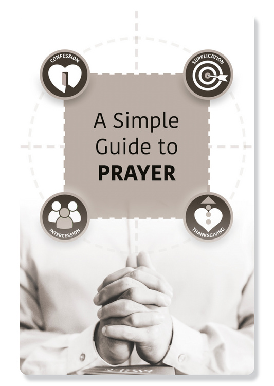 A Simple Guide To Prayer