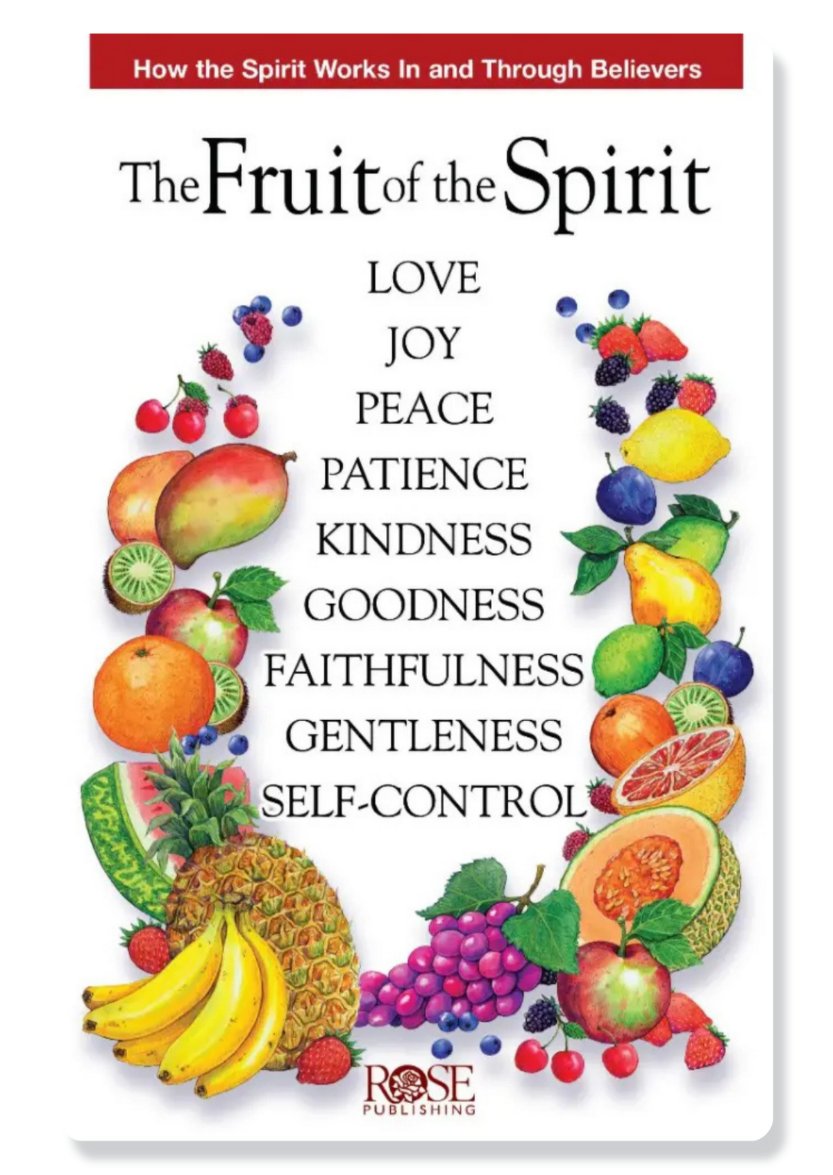 Galatians 5: The Fruit Of The Spirit