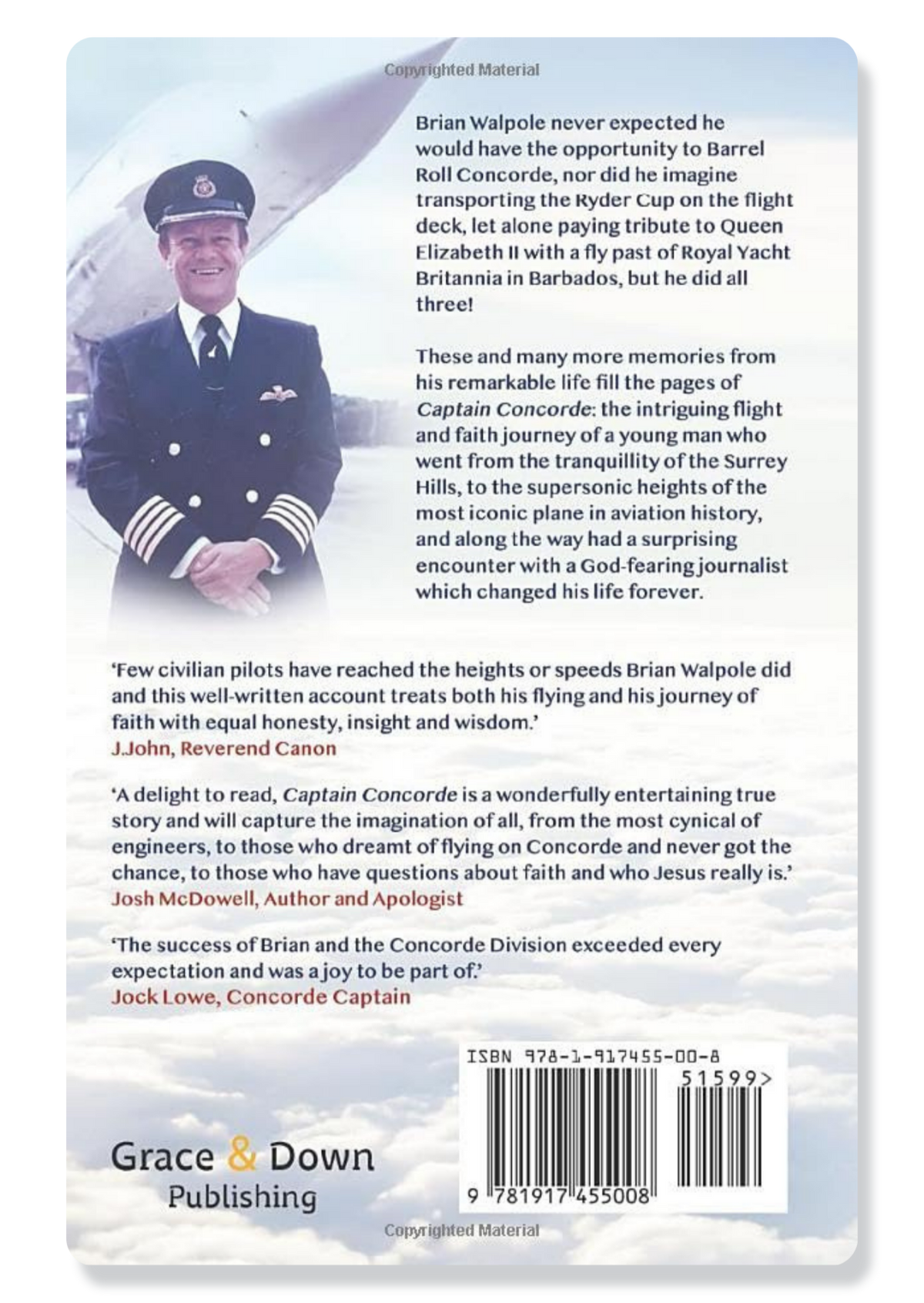 Captain Concorde: The True Story of One Man's Remarkable Journey of Flight and Faith
