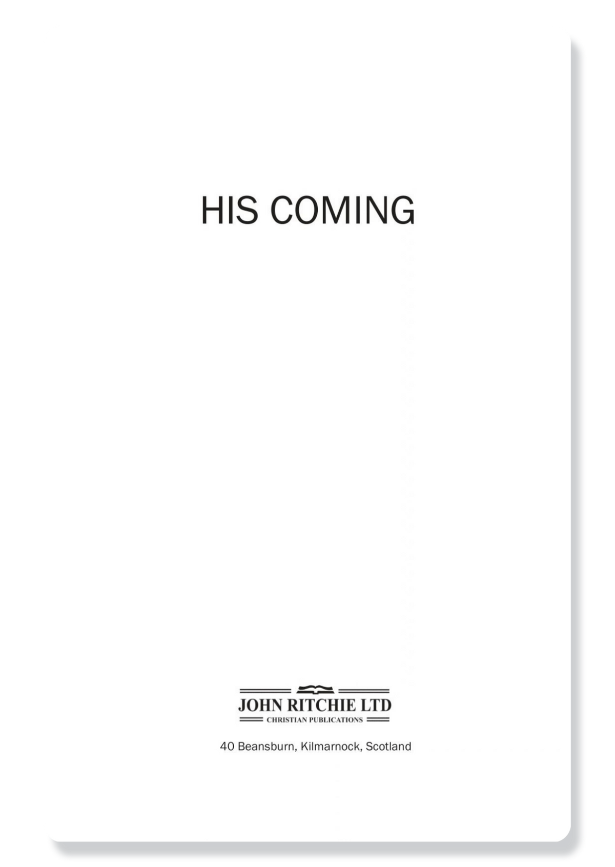 His Coming