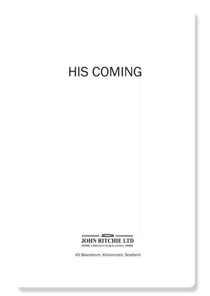 His Coming