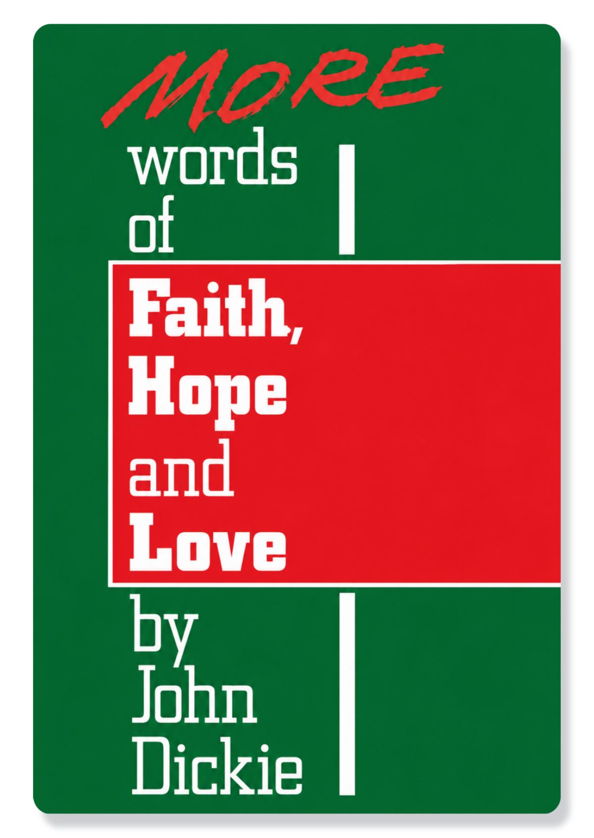 More Words Of Faith Hope And Love