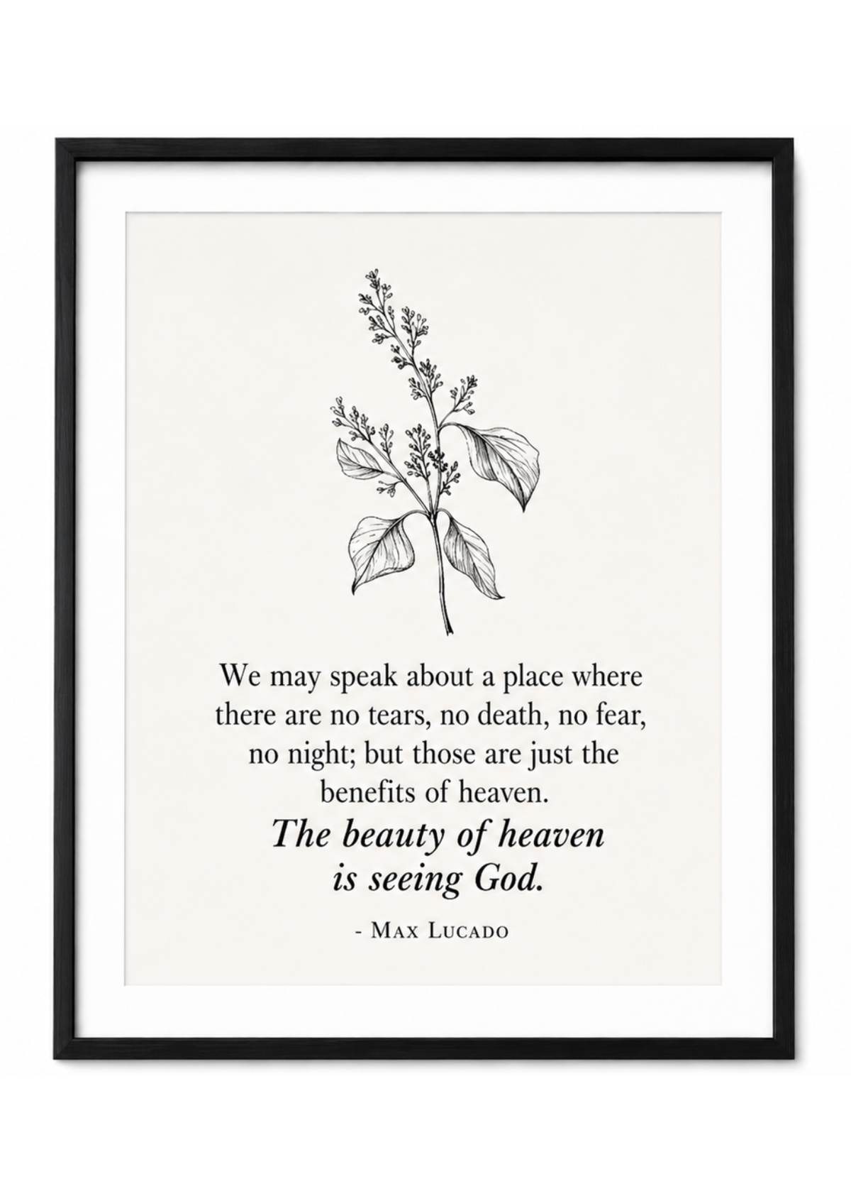 The Beauty Of Heaven Is Seeing God A4 Framed Print