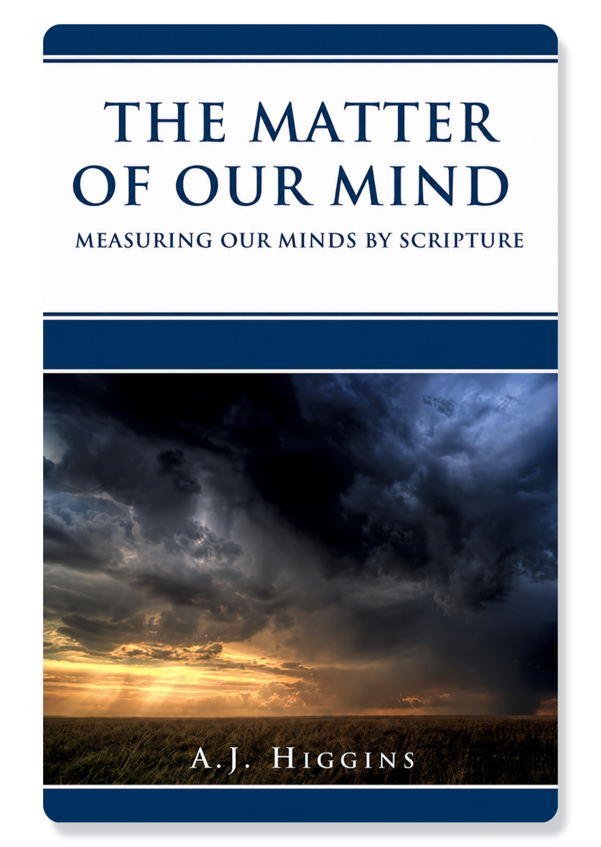Philippians: The Matter of Our Minds